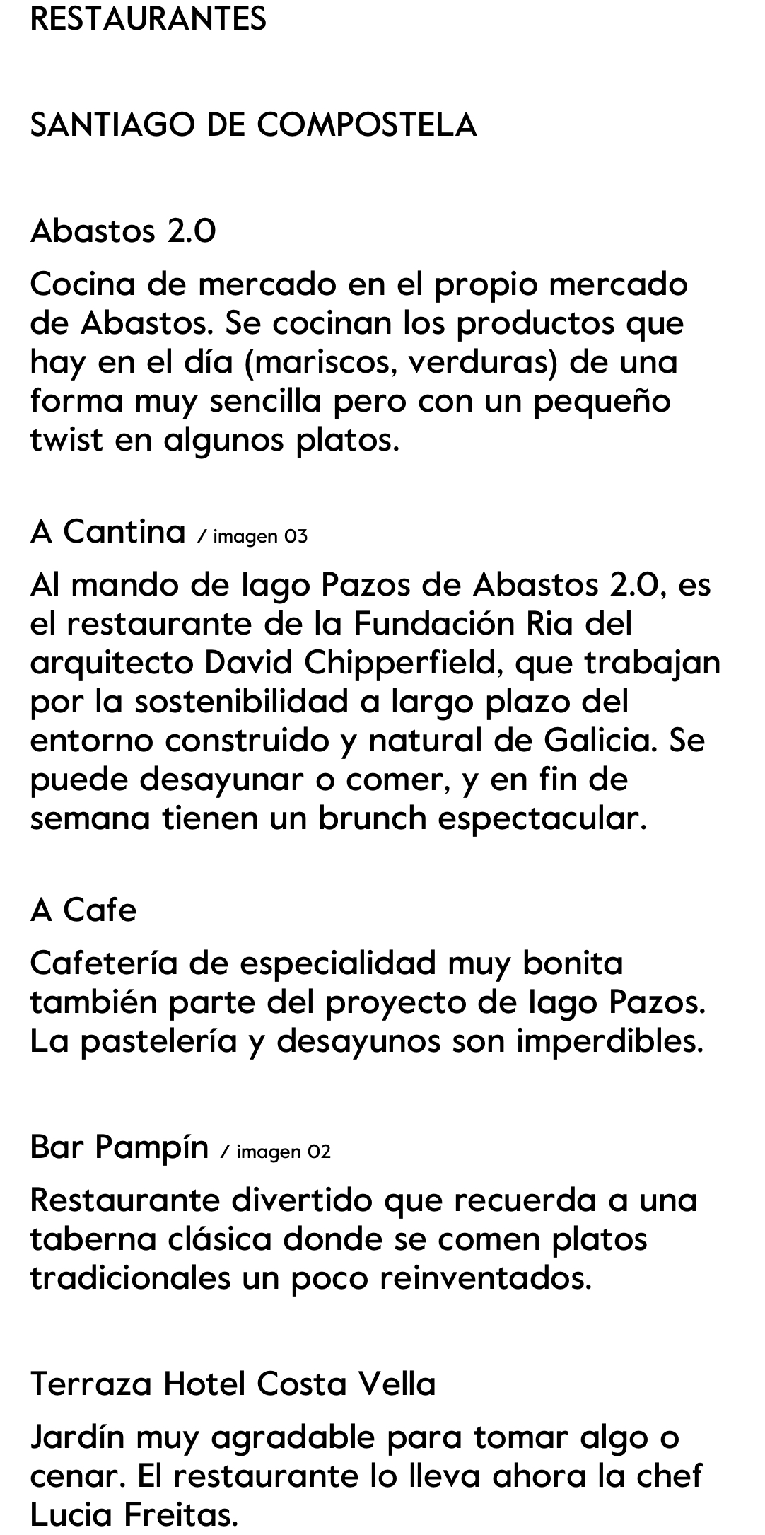 12 Outliers’ journeys | Júlia Juste en Galicia