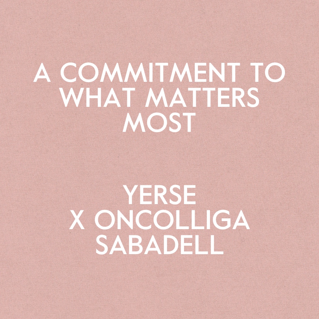 YERSE x Oncolliga Sabadell