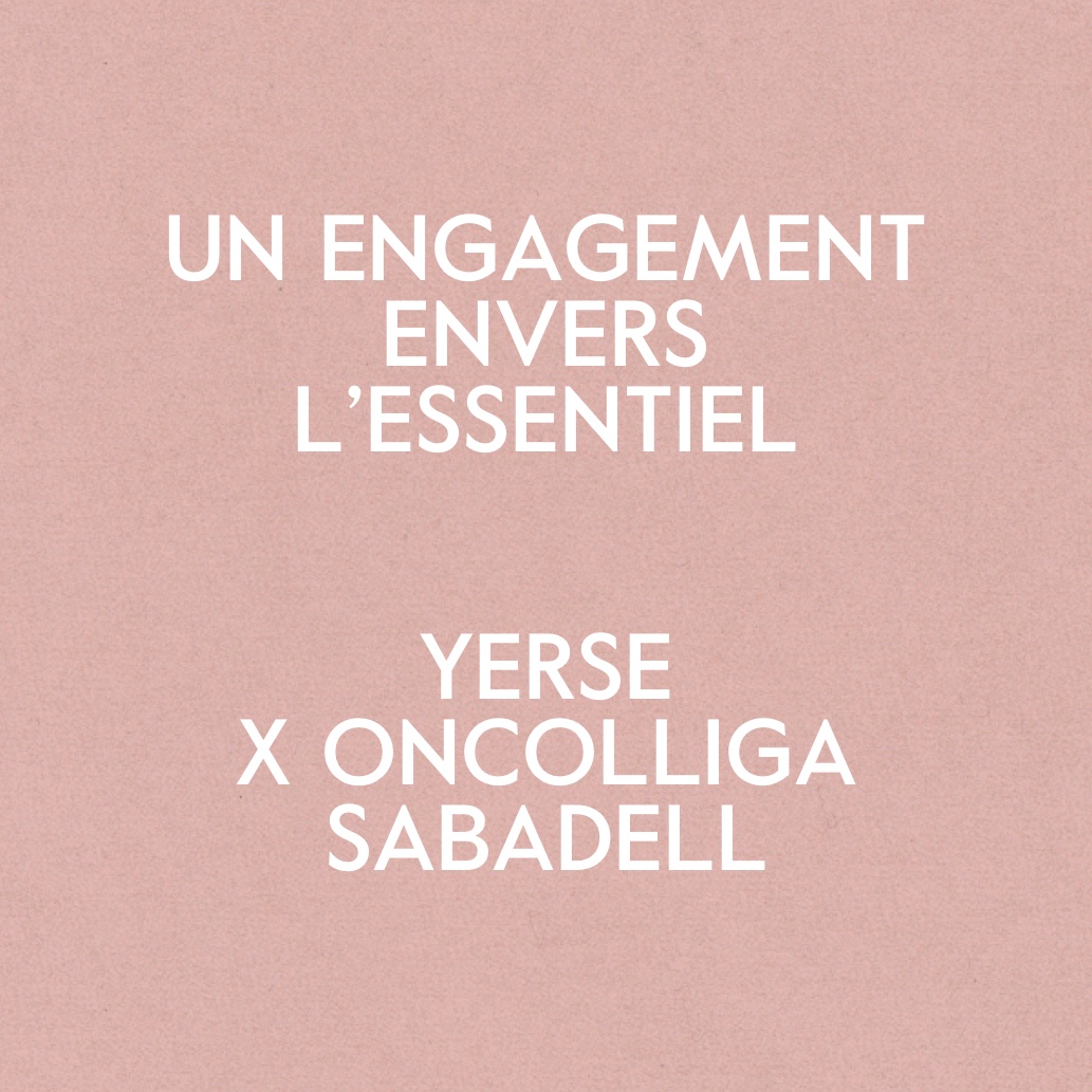 YERSE x Oncolliga Sabadell